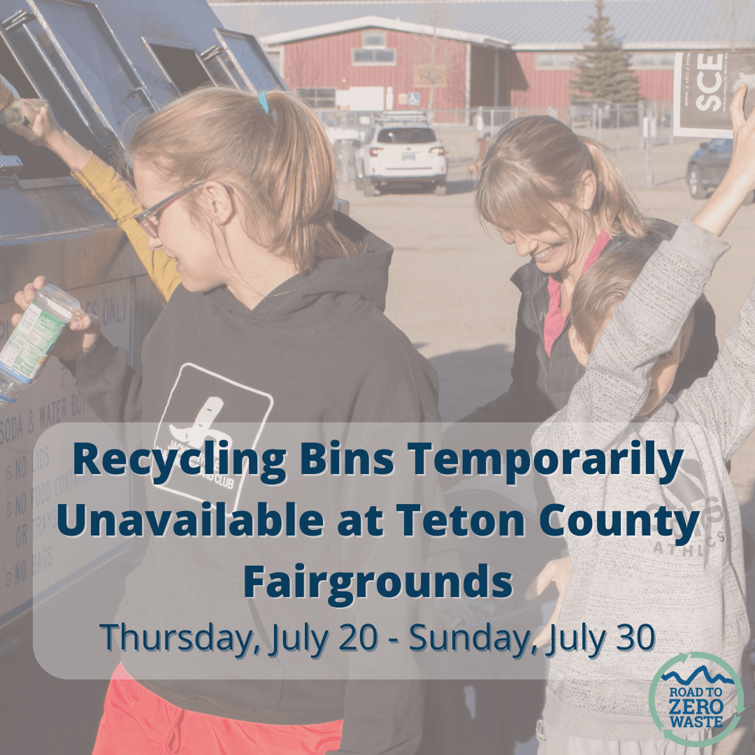 Recycling Bins Temporarily Unavailable Teton County Fair 2023